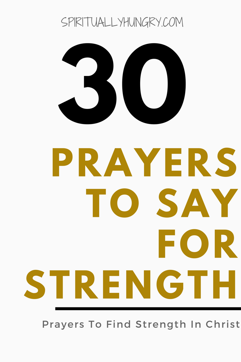 Prayer For Strength | Prayer For Healing | Prayer For Loss Of A Loved One | Prayer For Strength In God
