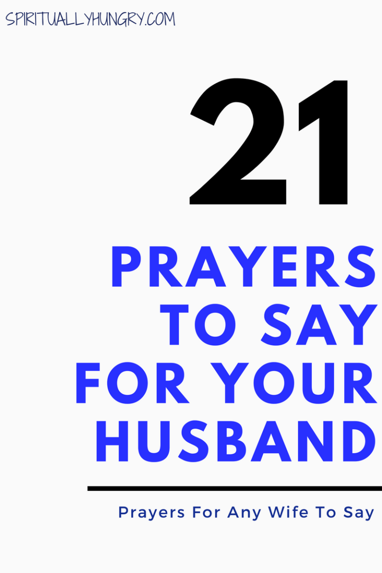 Prayer For My Husband: 21 Prayers For You To Say - Page 4 of 4