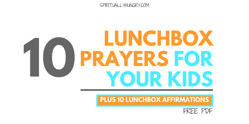 10 Lunch Prayers For Kids With Free Printable