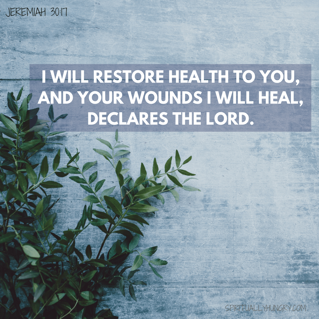 20 Bible Verses For Healing With Graphics - Spiritually Hungry