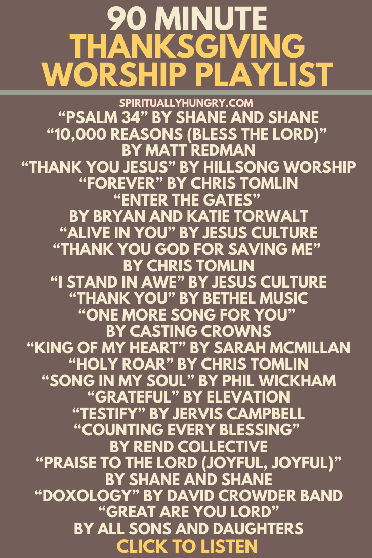 Thanksgiving Worship Songs - Spiritually Hungry