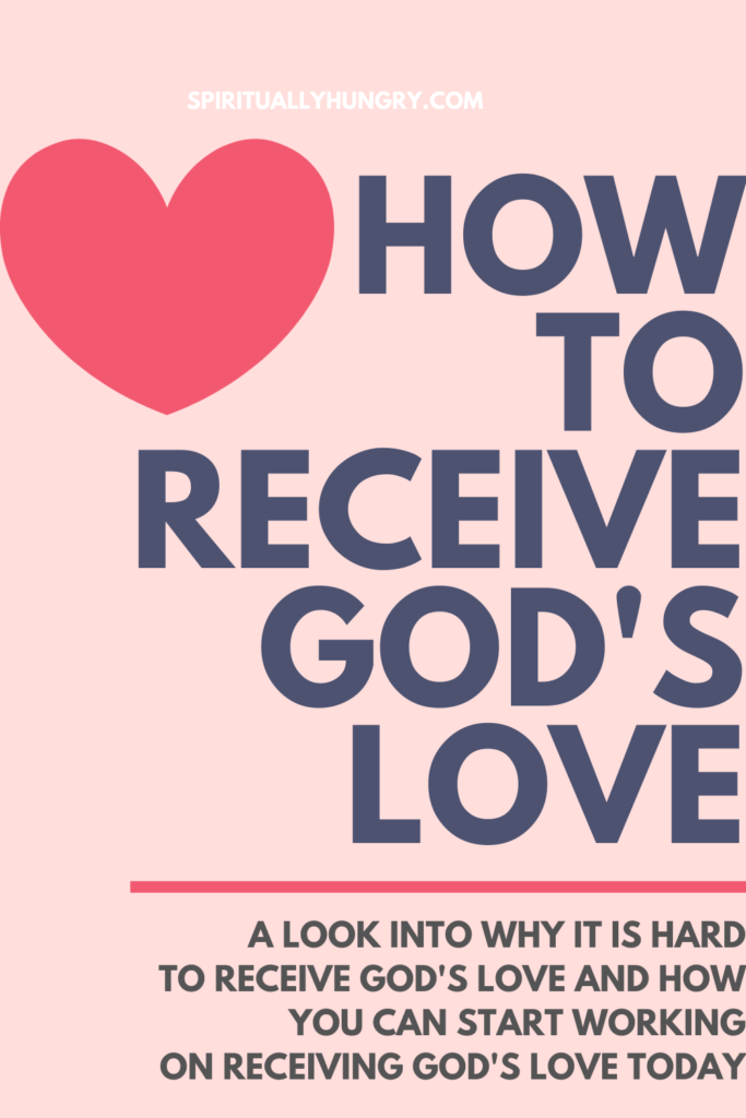 How To Receive God's Love | Women's Bible Studies | Scripture About God's Love