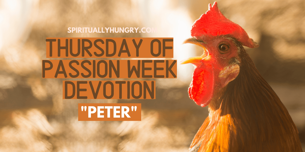 Thursday Of Passion Week Devotion