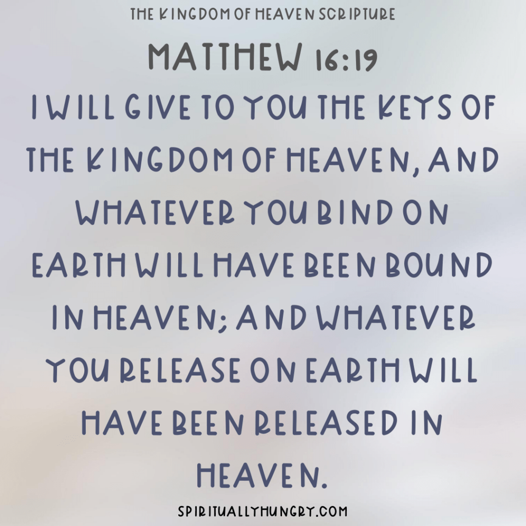 The Kingdom Of Heaven Bible Verses - Spiritually Hungry