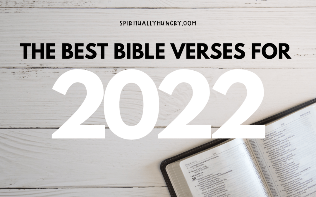 The Best Bible Verses For 2022