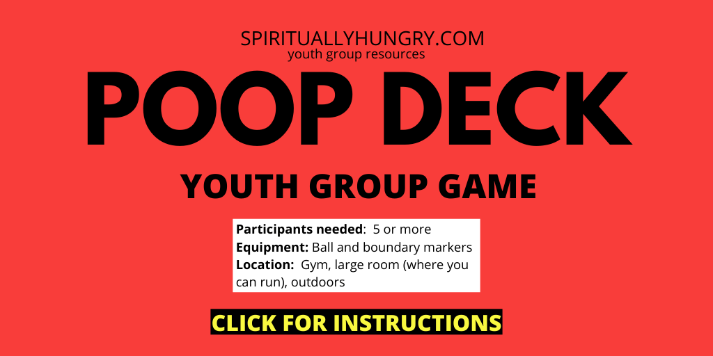 Poop Deck Game Instructions Spiritually Hungry