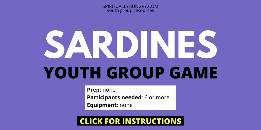 Sardines Youth Group Game Instructions | Youth Group Games | No Prep Games