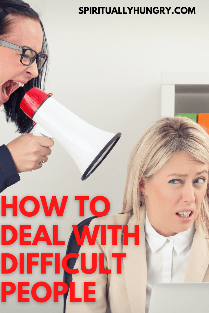 How To Deal With Difficult People | Christian Mental Health | Spiritual Formation