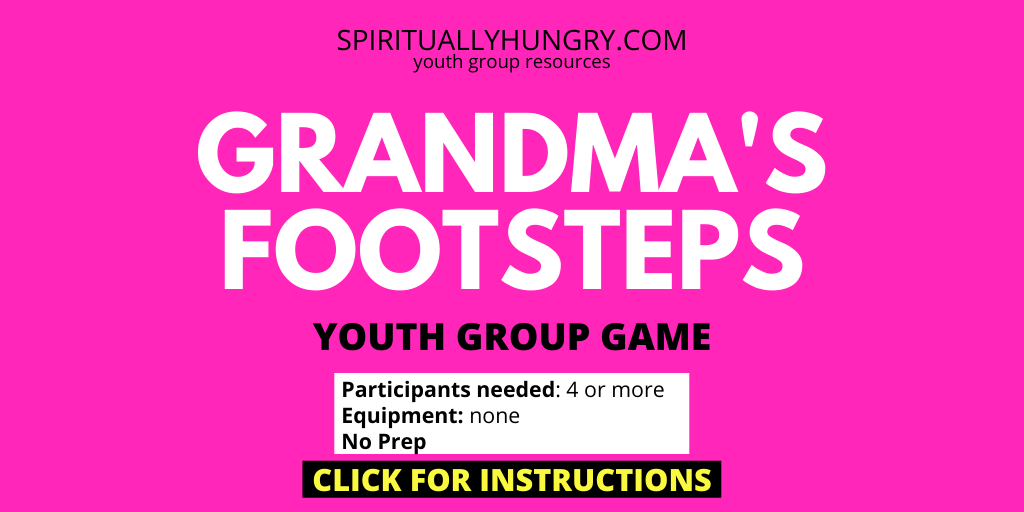 Grandma’s Footsteps Game Instructions