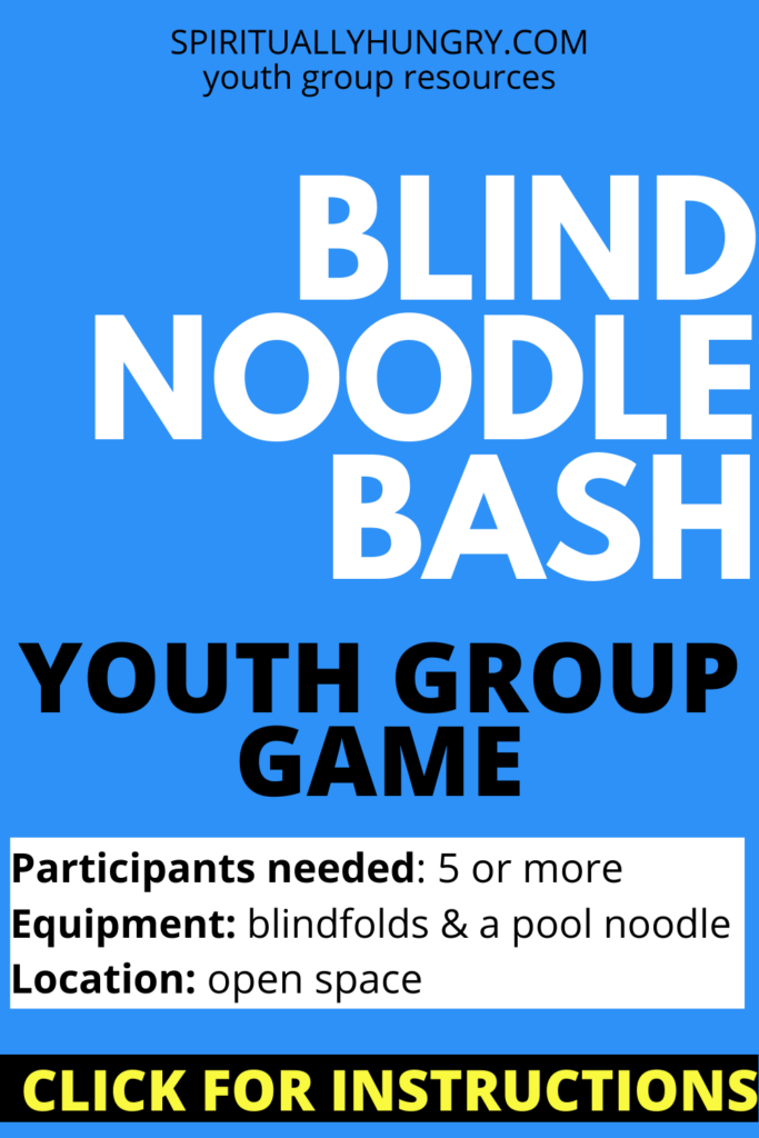 Blind Noodle Bash Game Instructions | No Prep Youth Group Games | Youth Ministry